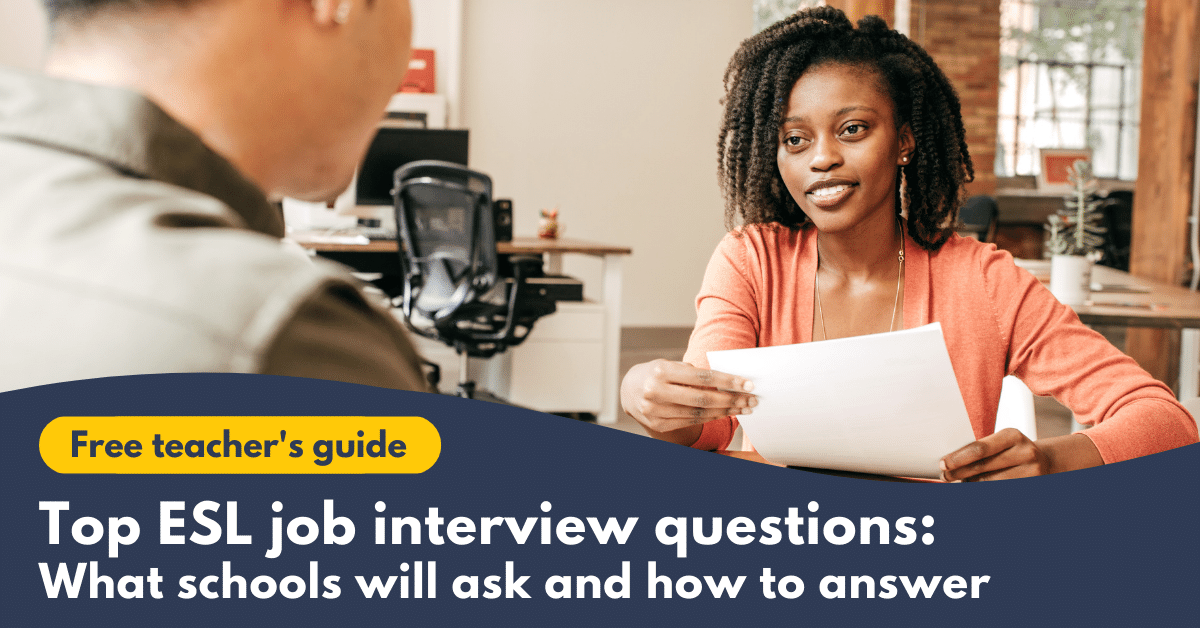 Top ESL Job Interview Questions Part 1 Of 2 World TESOL Academy